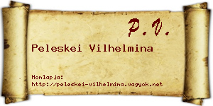 Peleskei Vilhelmina névjegykártya
